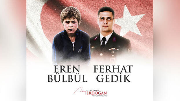 Cumhurbaşkanı Erdoğan'dan Eren Bülbül ve Ferhat Gedik için anma mesajı